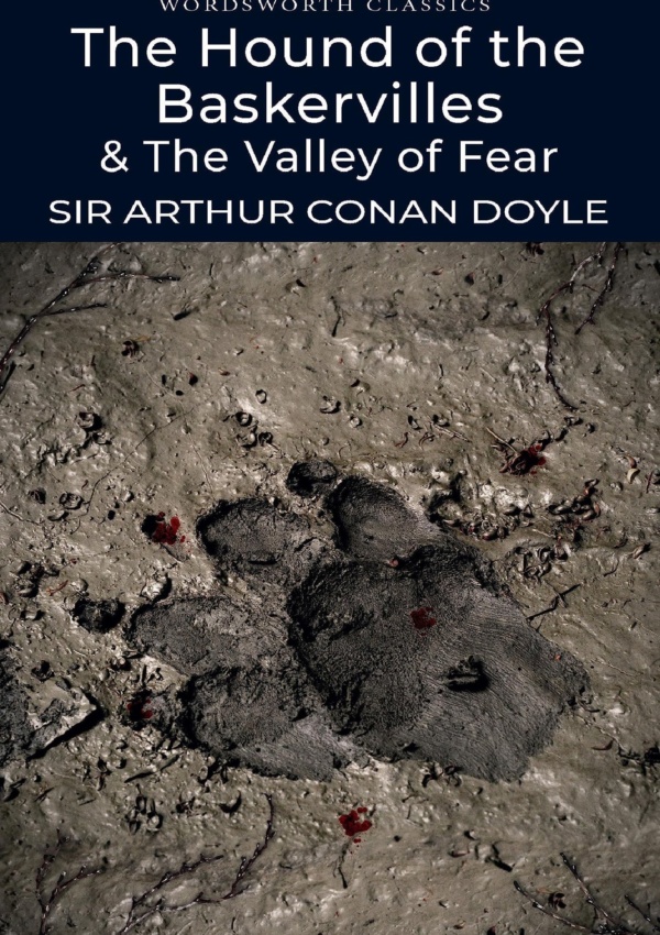 Hound of the Baskervilles & The Valley of Fear