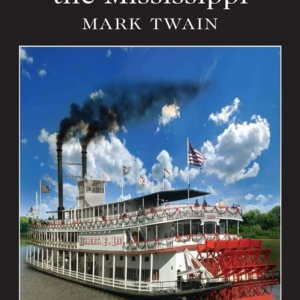 Life on the Mississippi