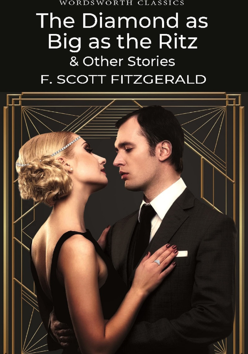 Diamond as Big as the Ritz & Other Stories