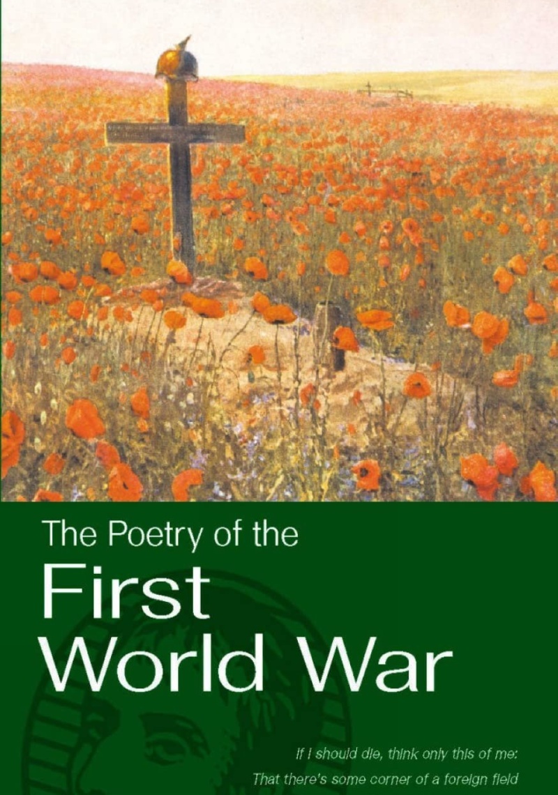 Selected Poetry of the First World War