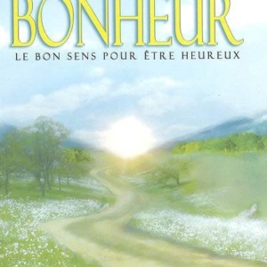 Le Chemin du Bonheur